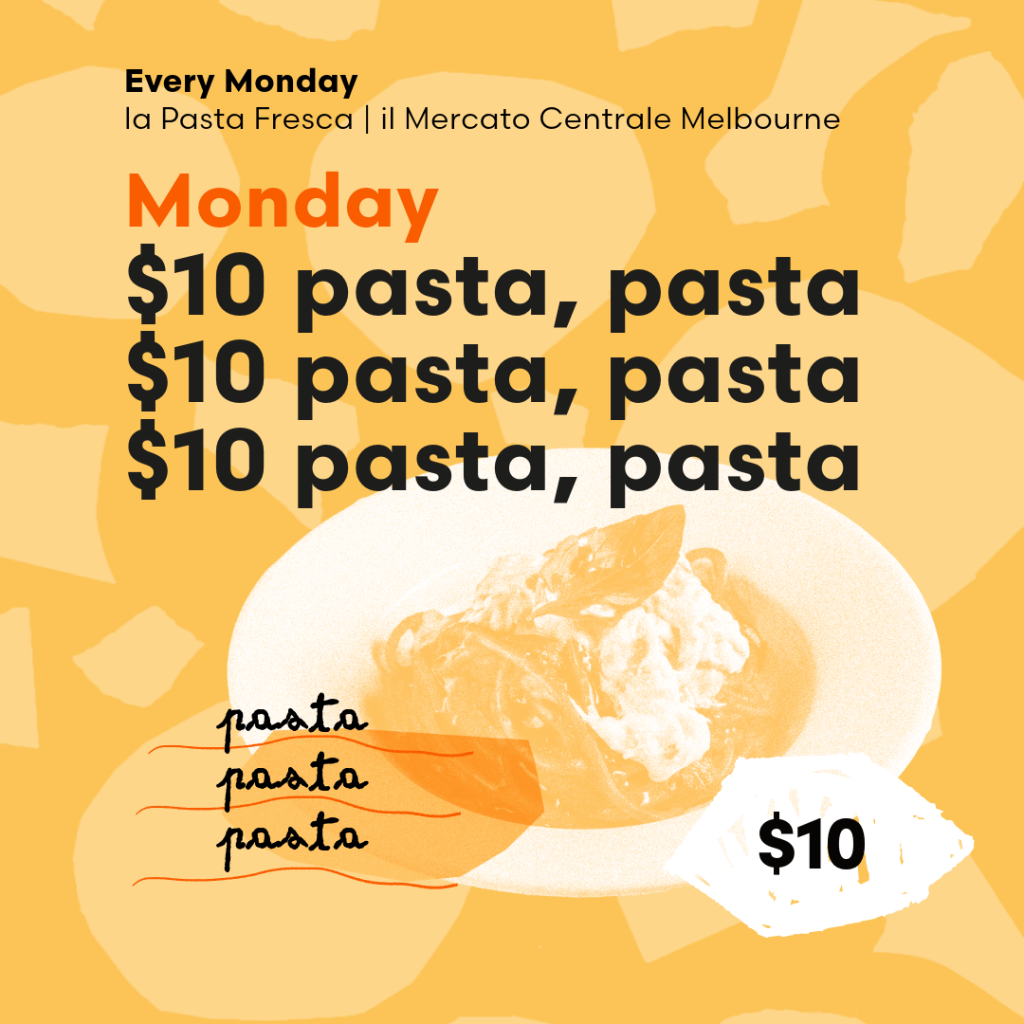 $10 Pasta Monday at il Mercato centrale Melbourne CBD